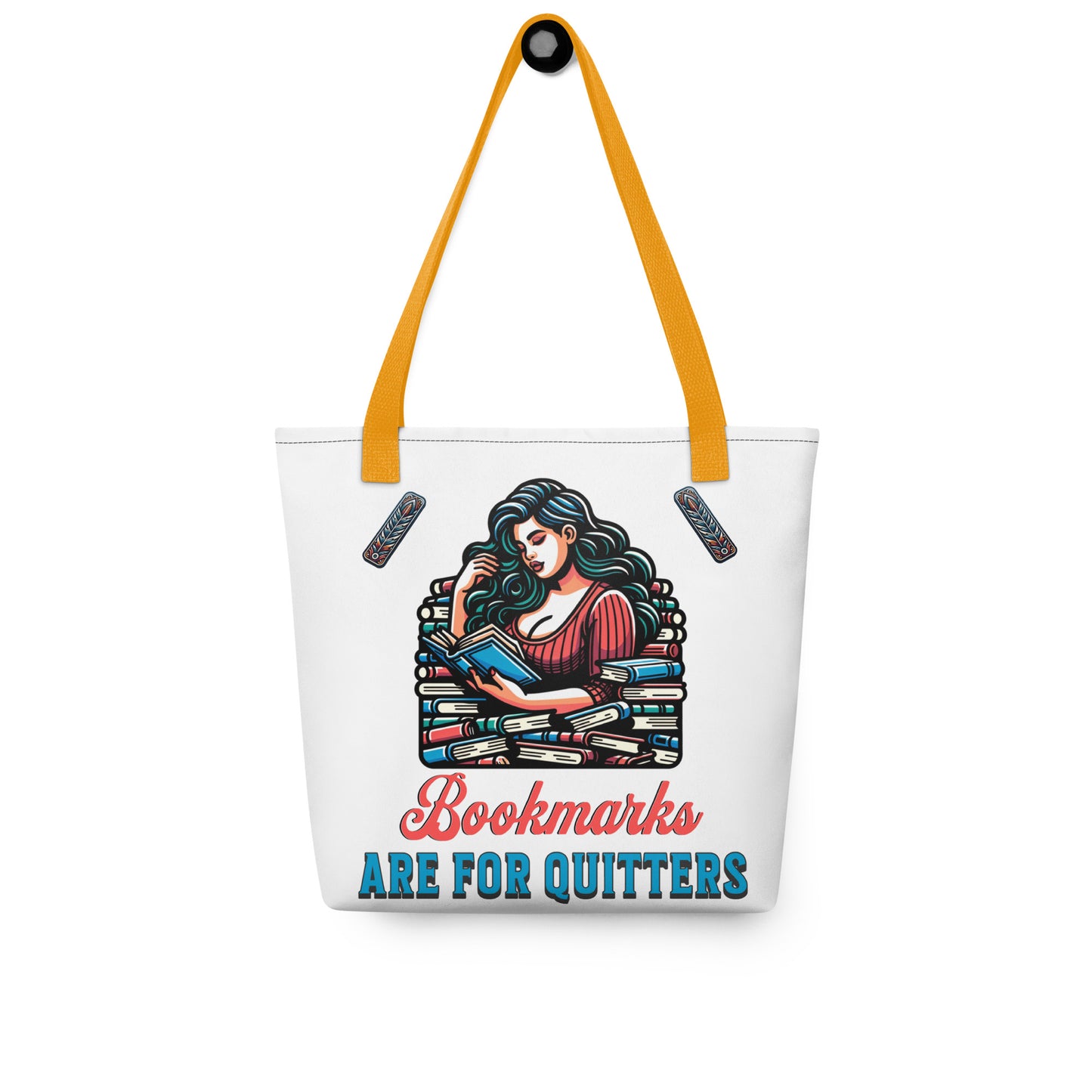Bookmarks are for Quitters Tote bag