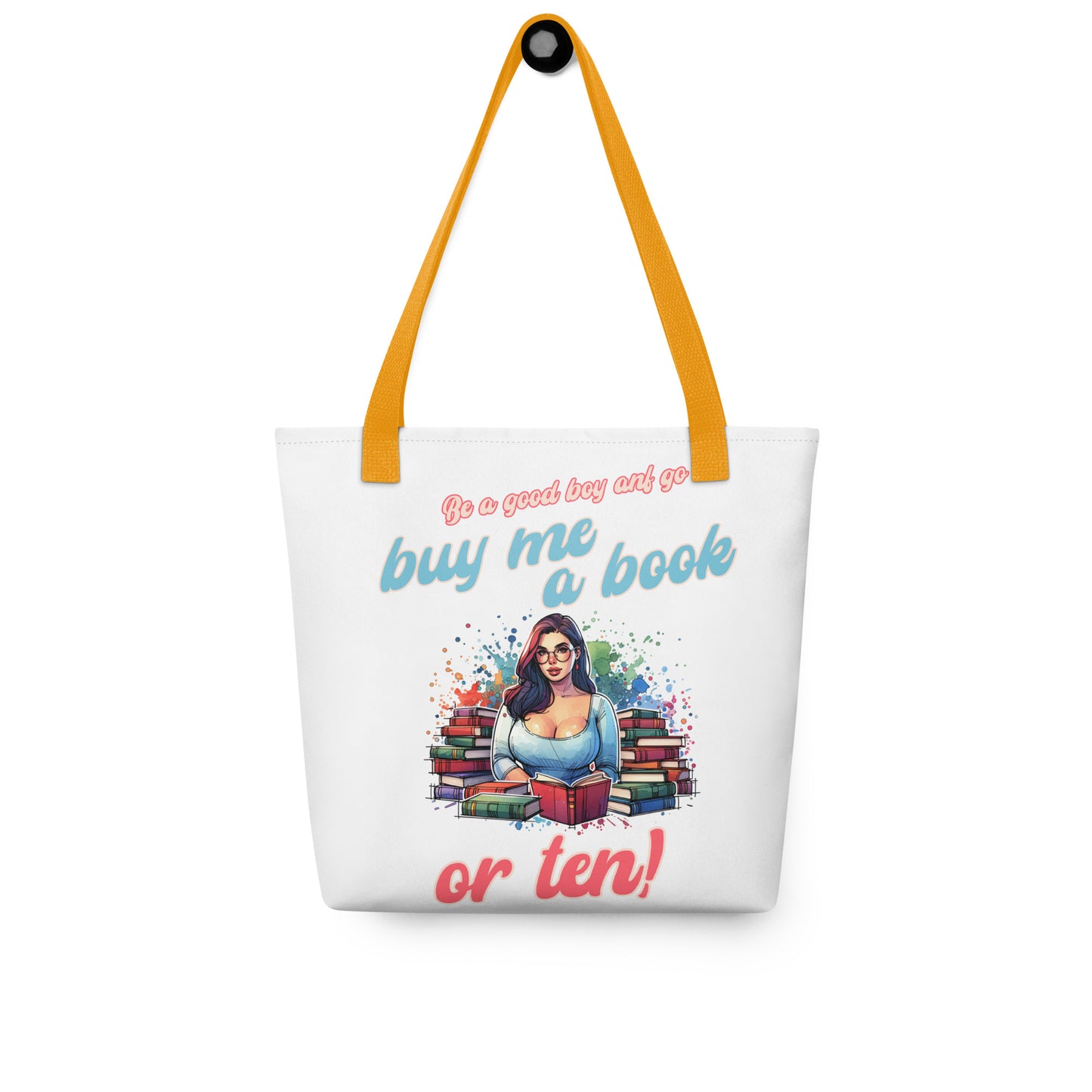 Buy me a Book or Ten Tote bag