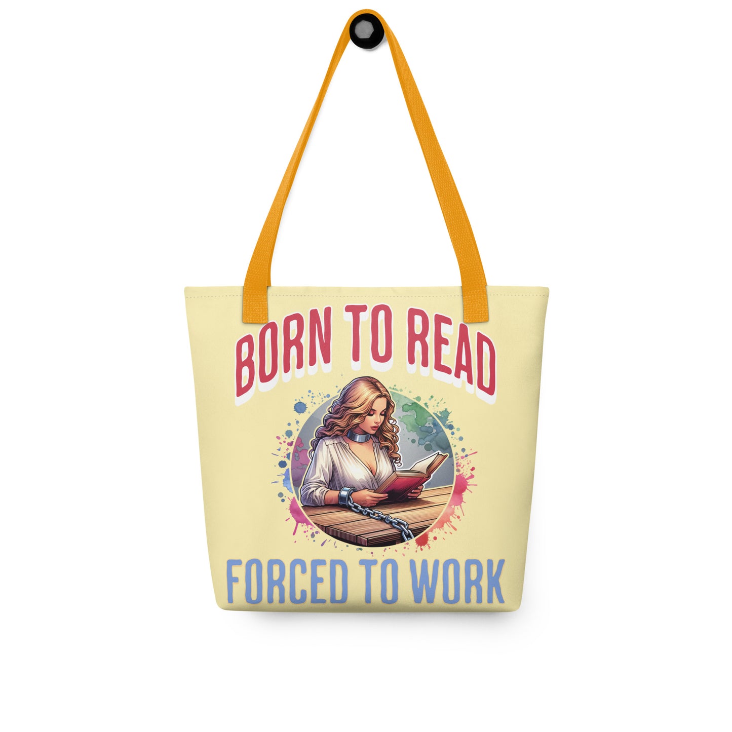 Born to Read Forced to Work Tote bag