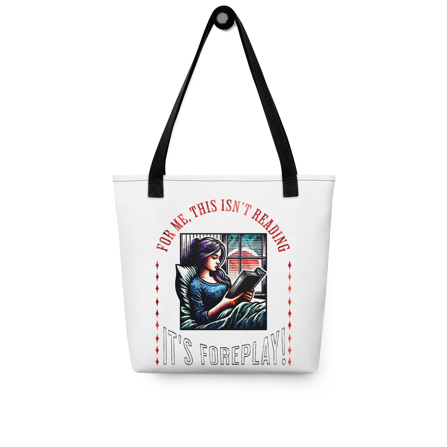 This Isn't Reading, It's Foreplay Tote bag - Bookslut Shirts
