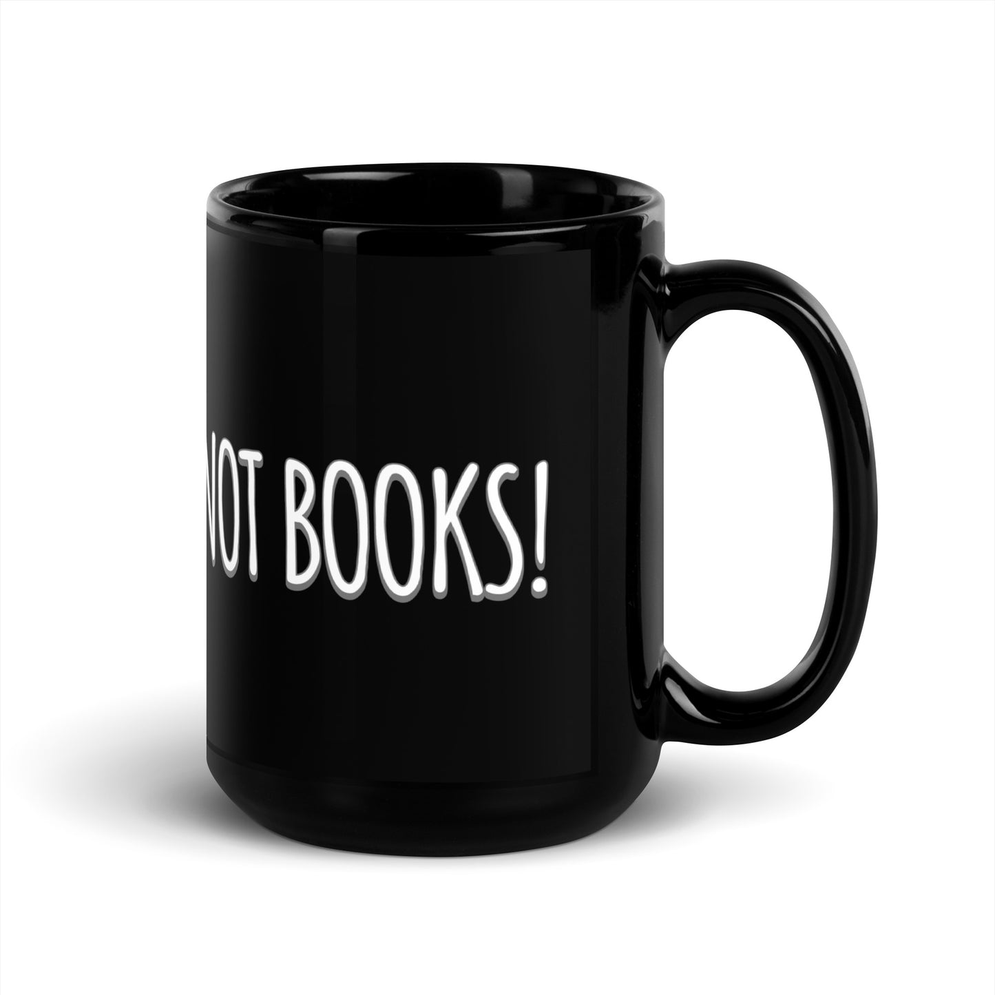 Vanilla is for Ice Cream Not Books Black Glossy Mug
