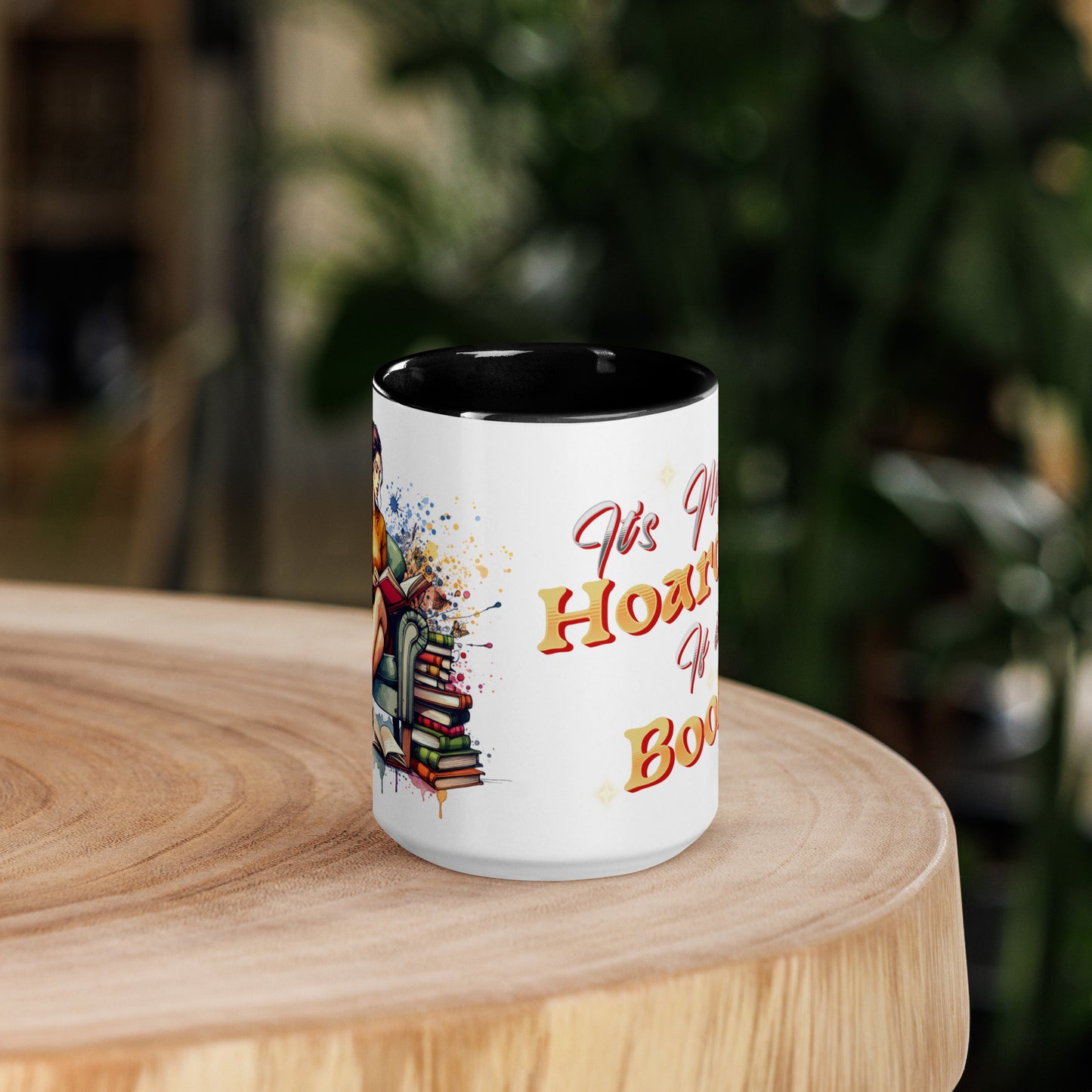 It's not hoarding if it's Books Mug with Color Inside