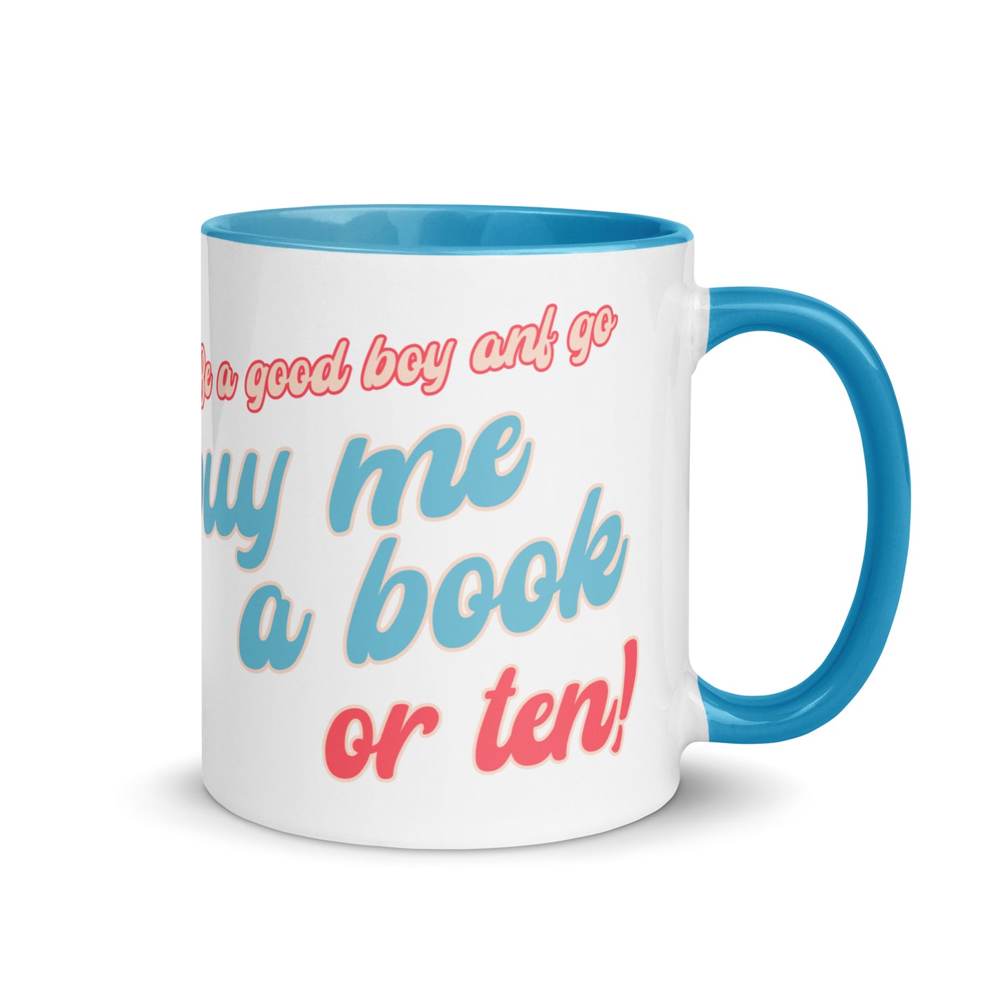 Buy Me Books Mug with Color Inside