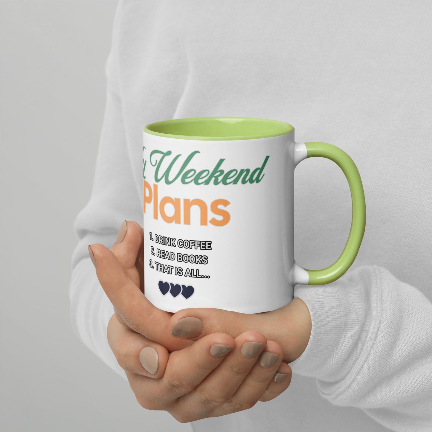 My Weekend Plans Mug with Color Inside
