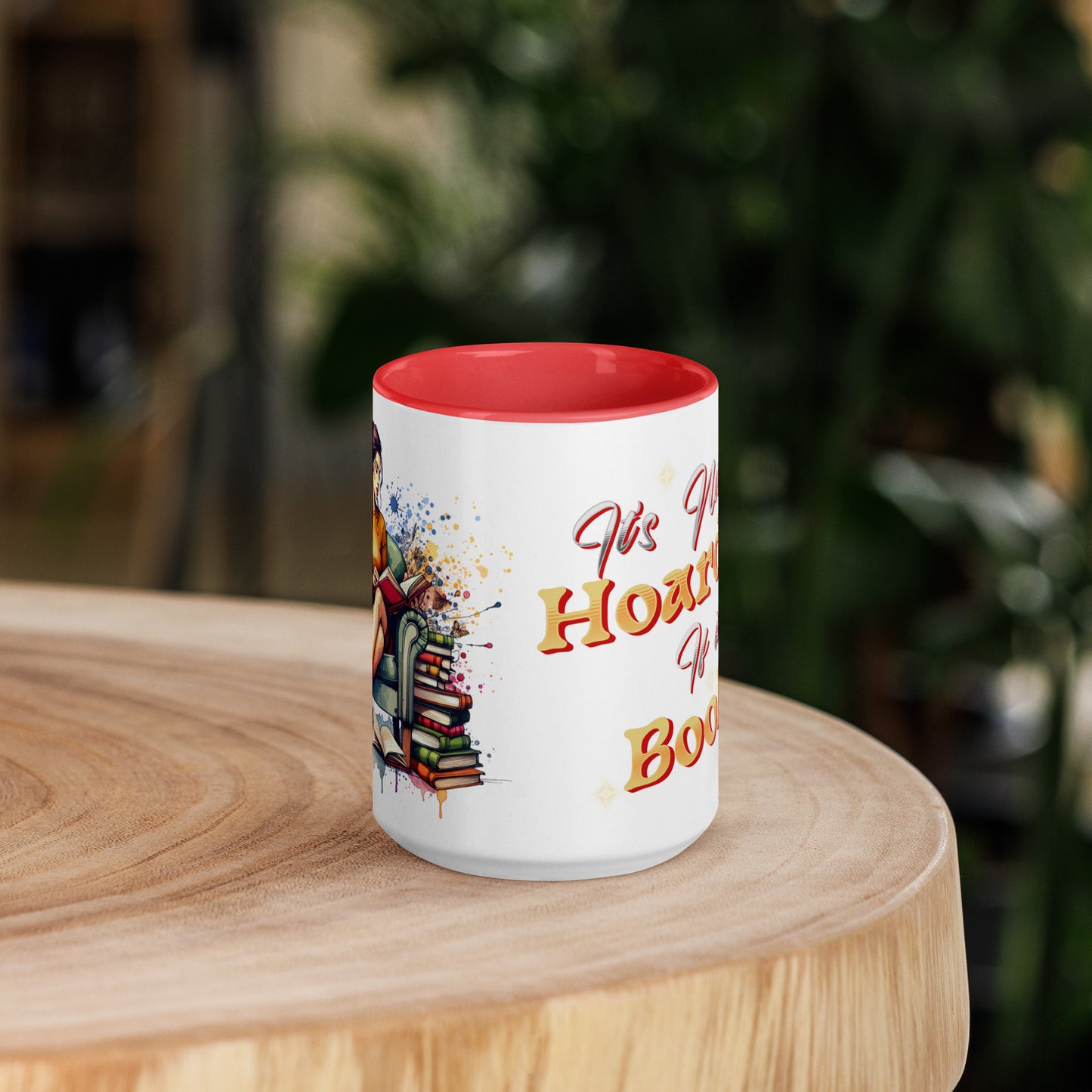 It's not hoarding if it's Books Mug with Color Inside