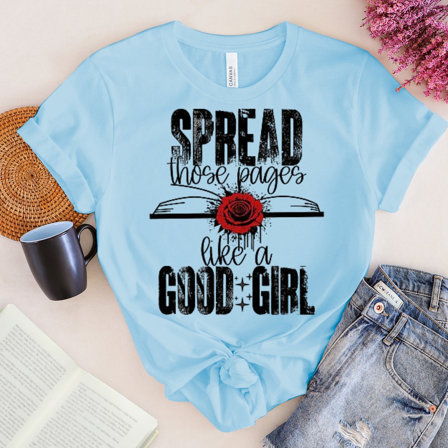 Good Girls Spread their pages Tee