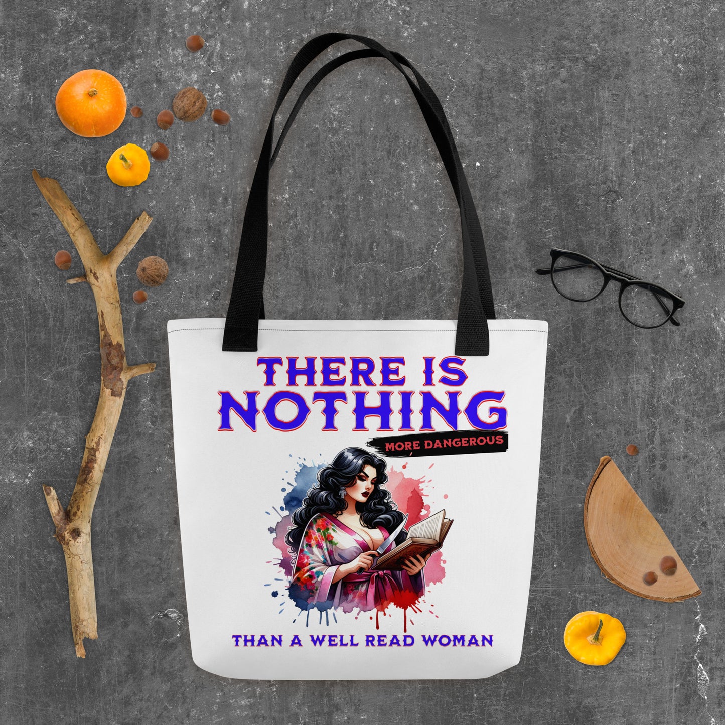 There is Nothing more dangerous Tote bag