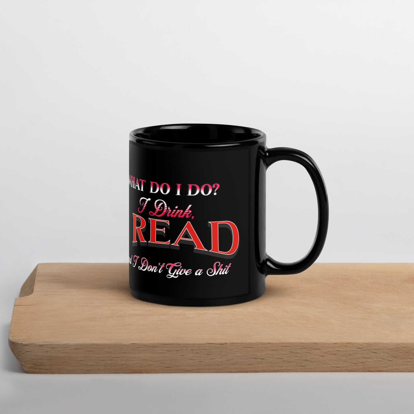 What do i do? Black Glossy Mug