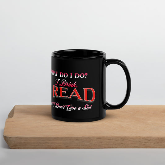 What do i do? Black Glossy Mug