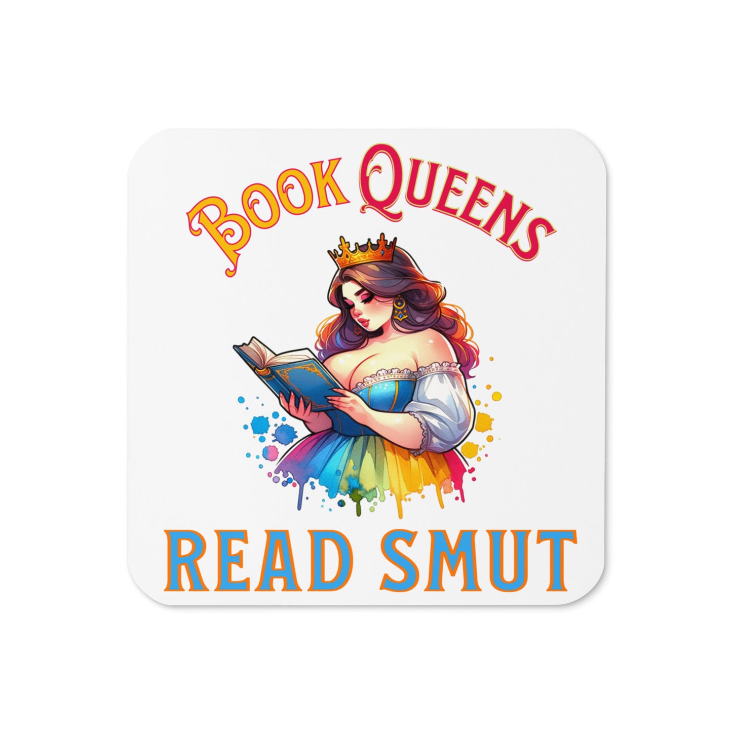 Book Queens Read Smut Cork-back coaster