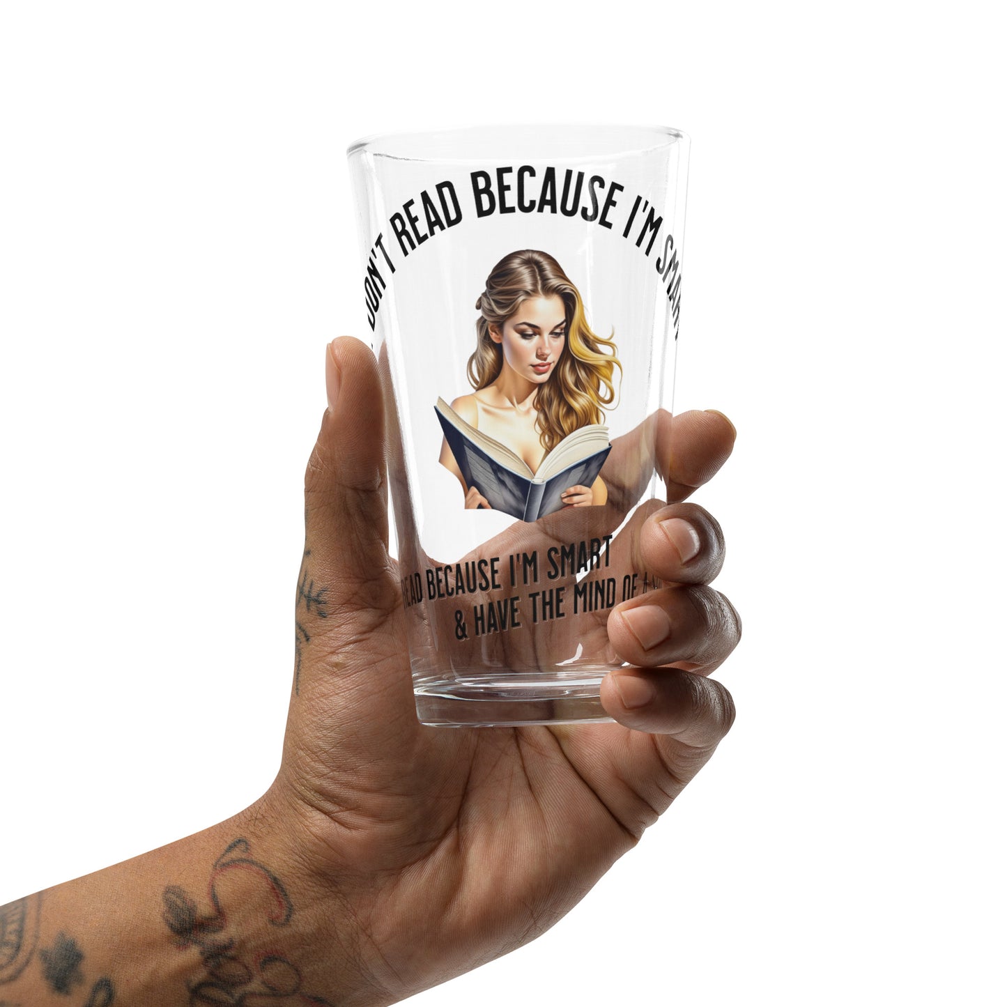 I don't Read Because... pint glass - Bookslut Shirts
