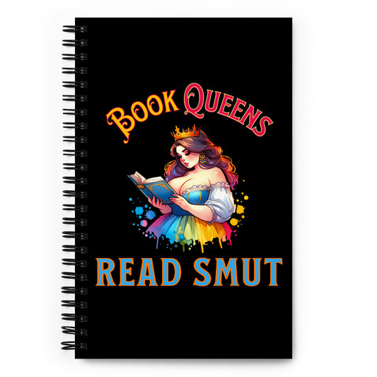 Book Queens Read Smut Spiral notebook