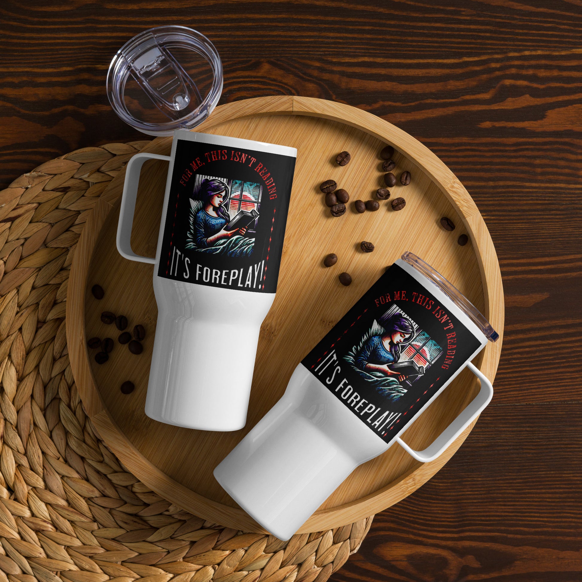 This ain't reading, it's foreplay - Travel mug with a handle - Bookslut Shirts