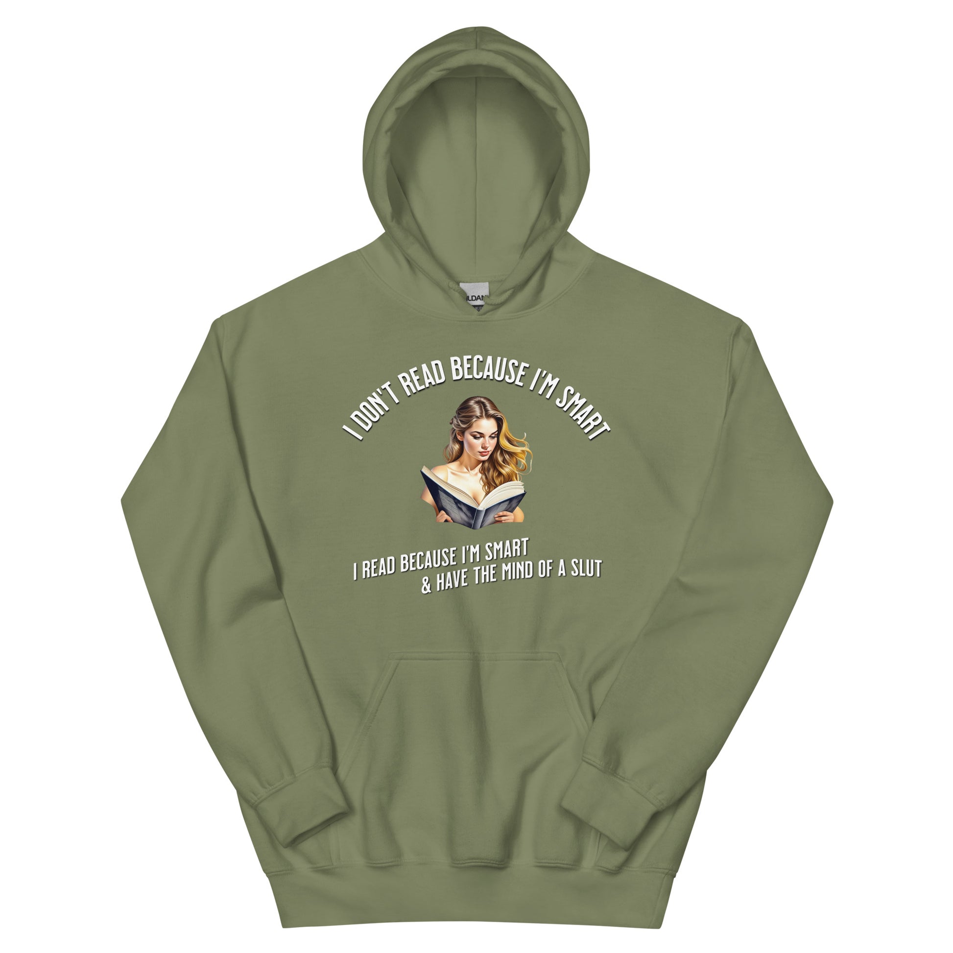 I Don't Read Because... Unisex Hoodie - Bookslut Shirts
