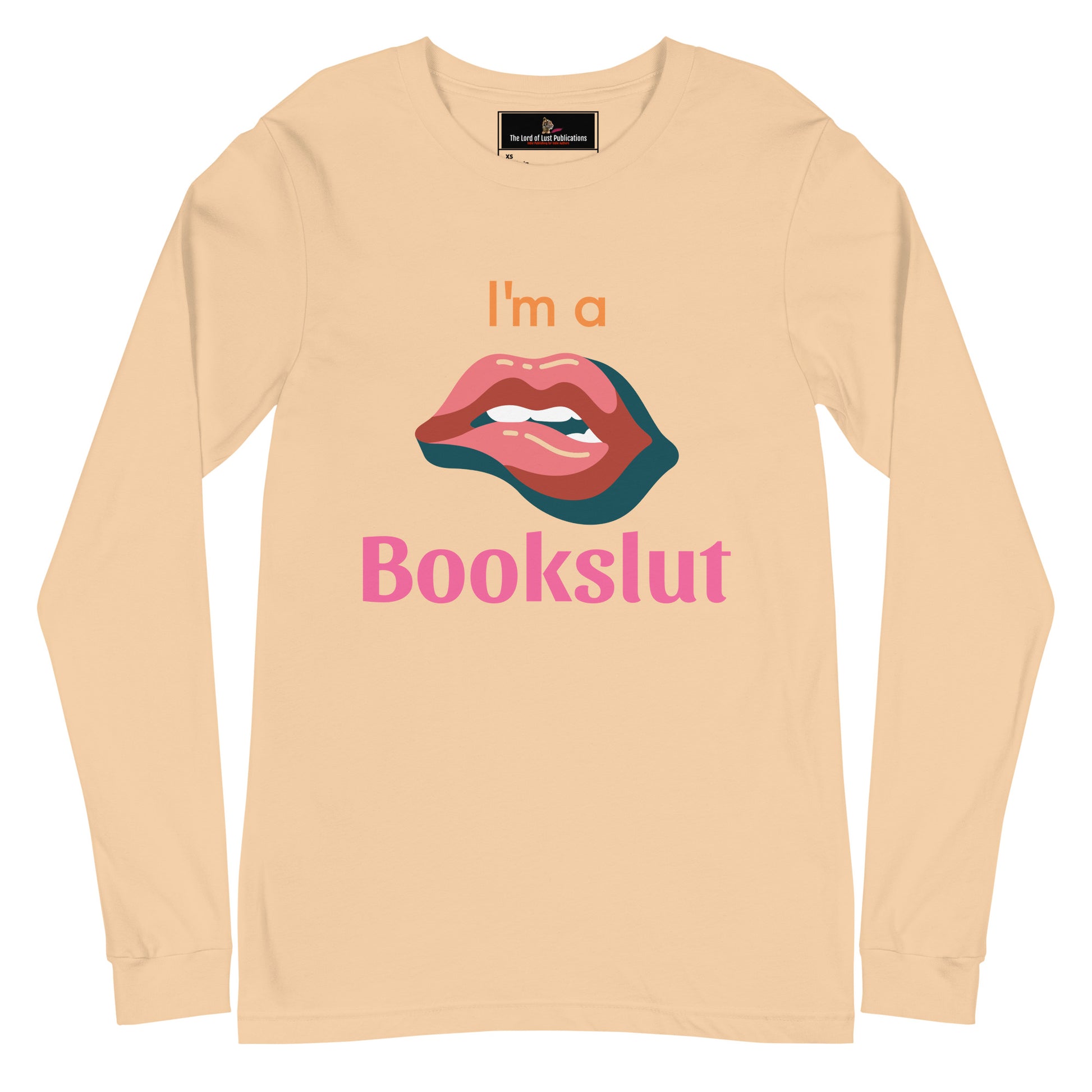 I'm a Bookslut... Unisex Long Sleeve Tee - Bookslut Shirts
