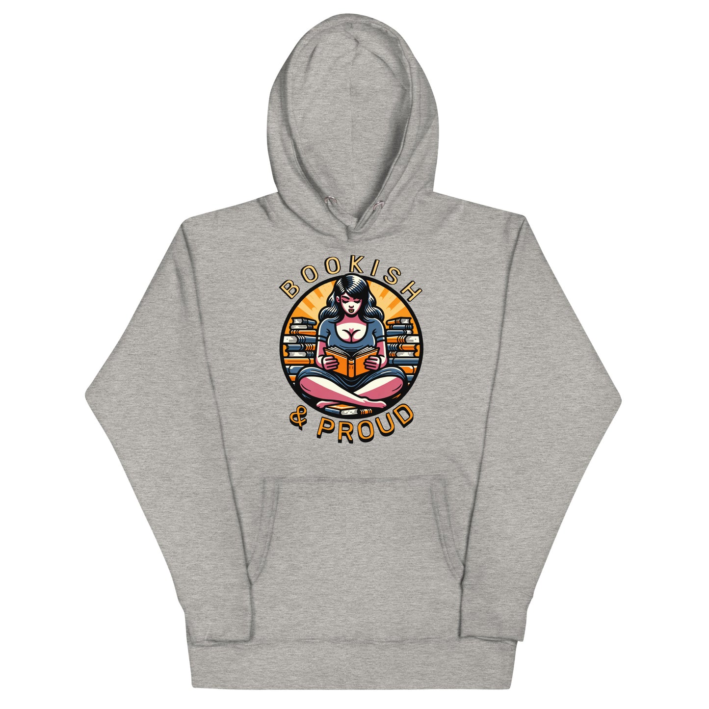 Bookish & Proud Unisex Premium  Hoodie