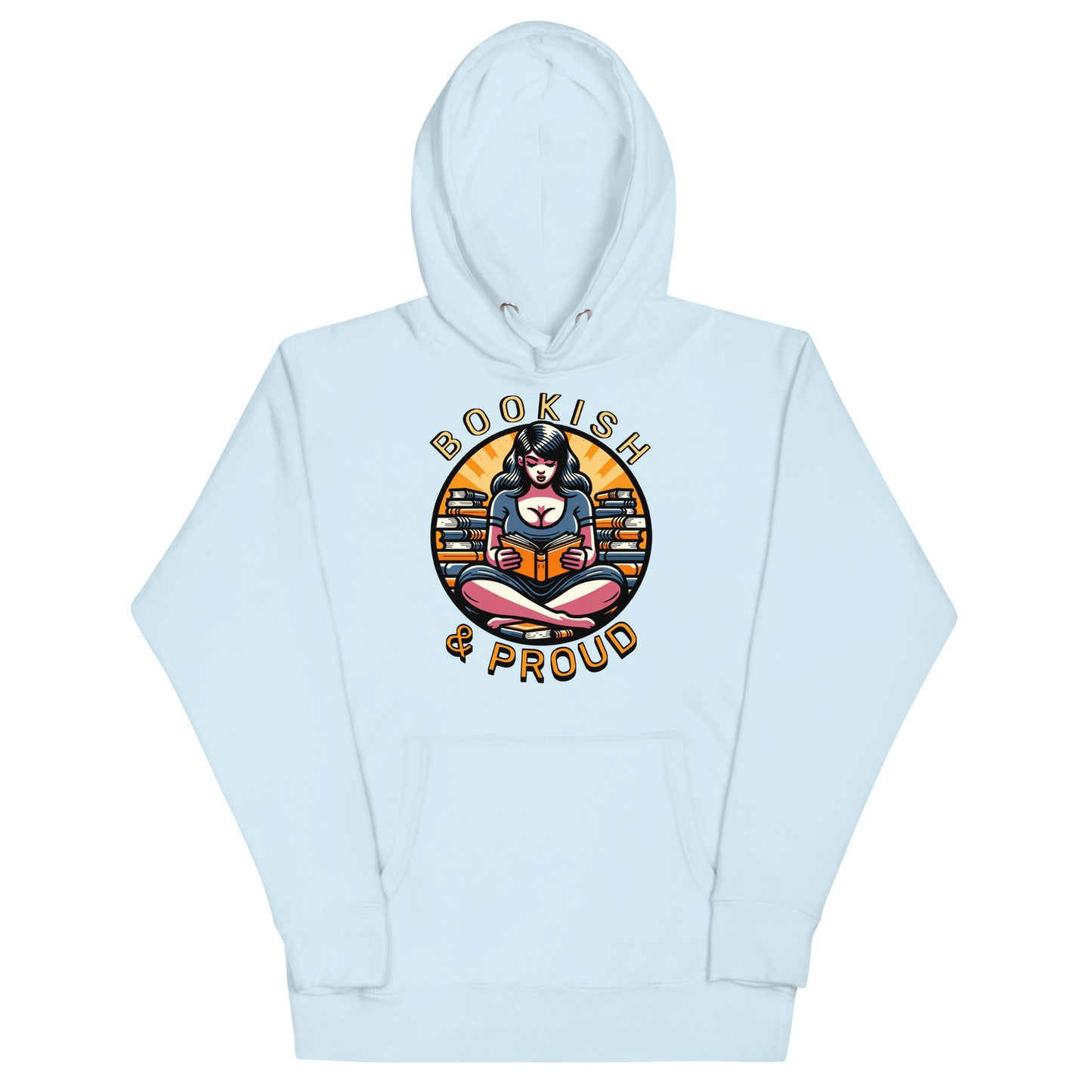 Bookish & Proud Unisex Premium  Hoodie