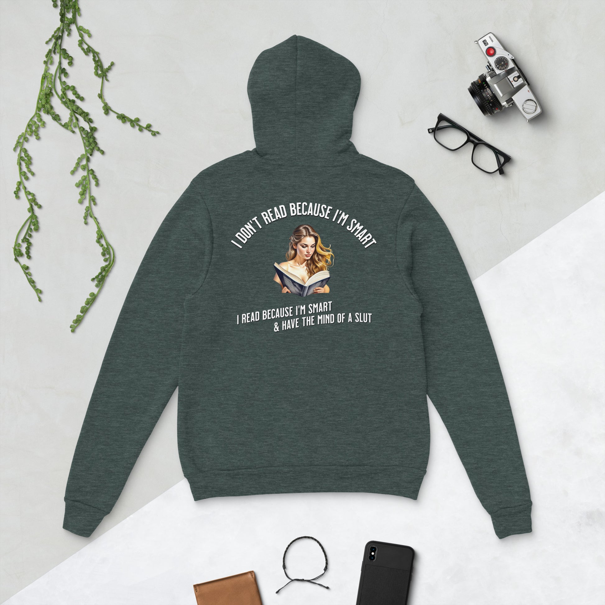 I Don't Read Because... Unisex hoodie - Bookslut Shirts