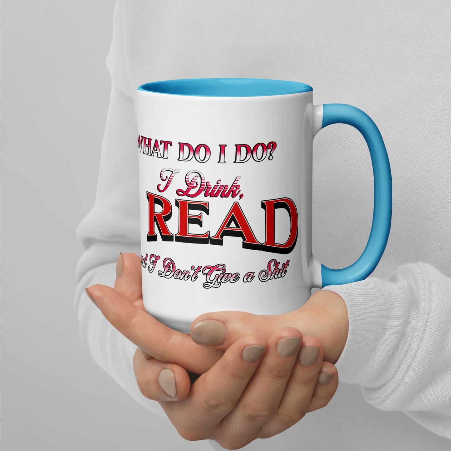 What do i do? Mug with Color Inside