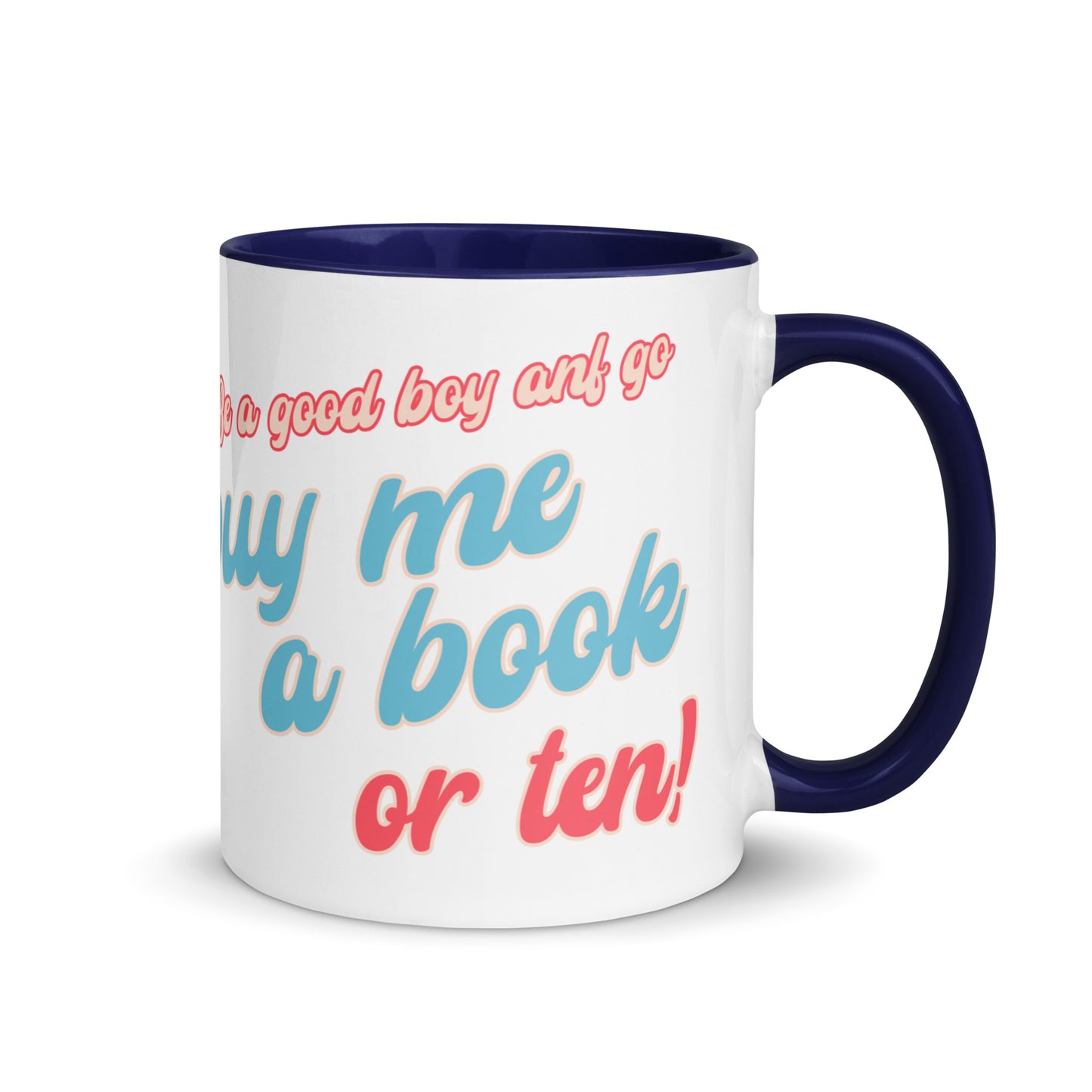 Buy Me Books Mug with Color Inside
