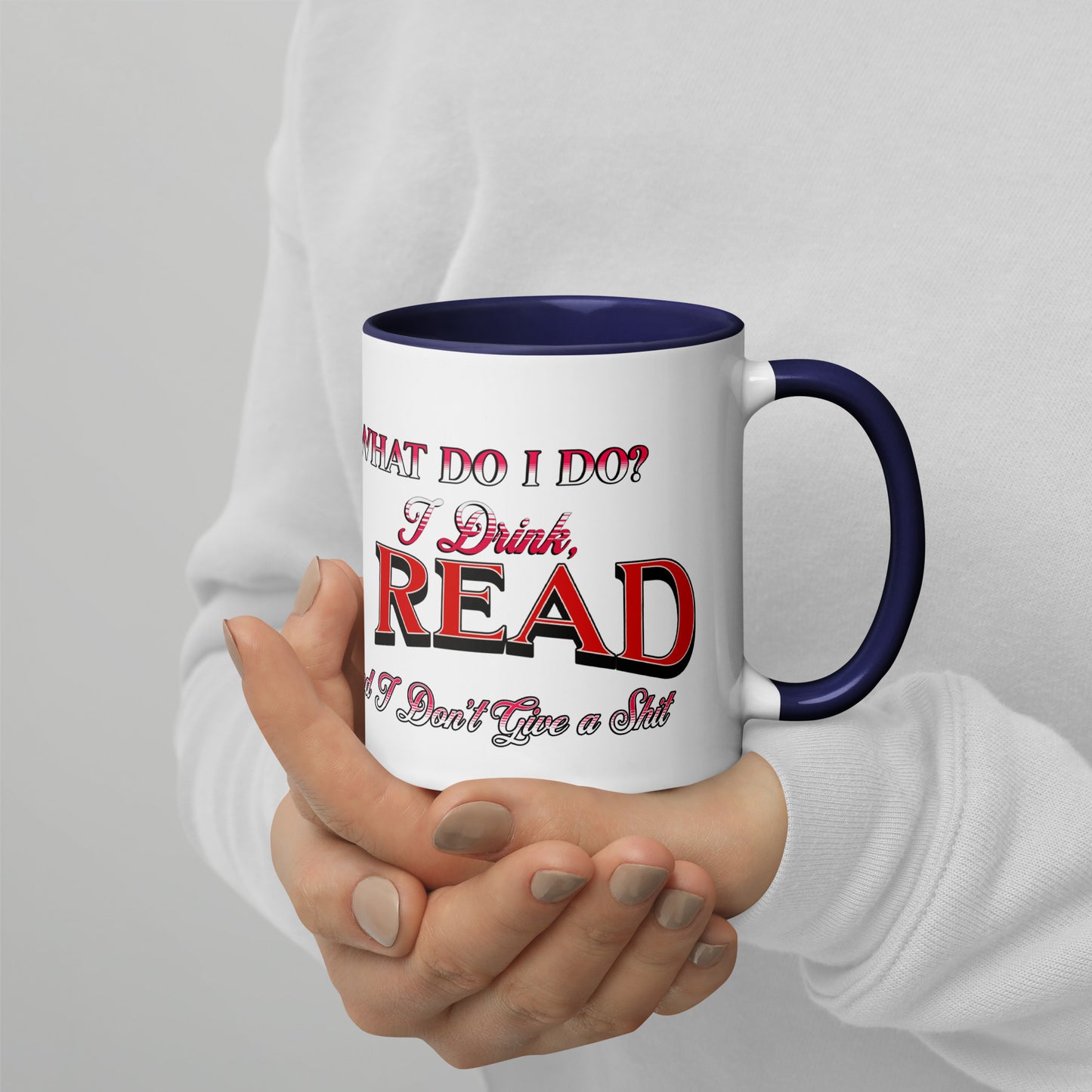 What do i do? Mug with Color Inside